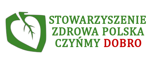 Stowarzyszenie Zdrowa Polska - Czyńmy Dobro